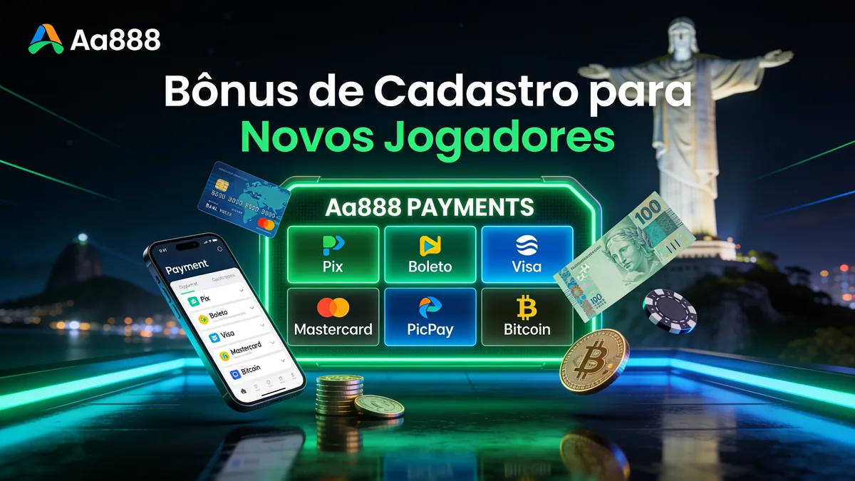 aa888 no Brasil — Bônus de Cadastro para Novos Jogadores